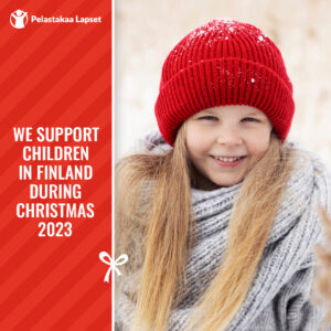 We support children in Finland during Christmas 2023 -text and a picture of a little girl.